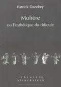 Molière ou L'esthétique du ridicule