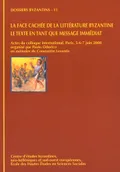La face cachée de la littérature byzantine
