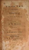 Friedrich Gottlob Wetzel. Jeanne d'Arc. Leipzig, 1817 (Карл Фридрих Готтлиб Ветцель. Жанна д'Арк). Титульный лист.
