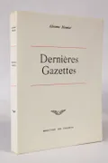 Dernières gazettes et écrits divers