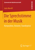 Die Sprechstimme in der Musik