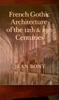 French Gothic architecture of the 12th and 13th centuries