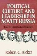 Political culture and leadership in Soviet Russia