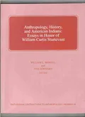 Anthropology, history, and american indians