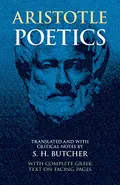Aristotle's theory of poetry and fine art : with a critical text and translation of the «Poetics»