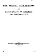 The Arusha Declaration and TANU’s Policy on Socialism and Self-Reliance
