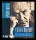 Vladimir Nabokov: selected letters 1940–1977