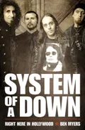 System of a Down : right here in Hollywood