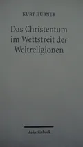 Das Christentum im Wettstreit der Weltreligionen