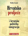 Hrvatsko proljeće i hrvatska politička emigracija