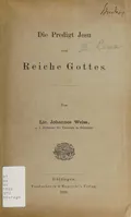 Die Predigt Jesu vom Reiche Gottes