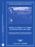 España, Flandes y la Guerra de Devolución (1667-1668)