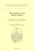 The Function of the Minoan palaces