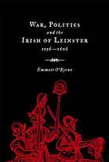 War, politics and the Irish of Leinster, 1156-1606