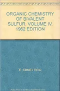 Organic Chemistry of Bivalent Sulfur