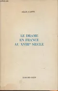 Le drame en France au XVIIIe siècle