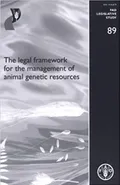 The legal framework for the management of animal genetic resources