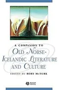A companion to old norse-icelandic literature and culture.