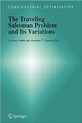 The traveling salesman problem and its variations