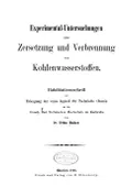 Experimental-Untersuchungen über Zersetzung und Verbrennung von Kohlenwasserstoffen