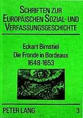 Die Fronde in Bordeaux, 1648-1653