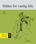 Slåtter for vanlig fele