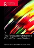 The Routledge handbook of critical discourse studies