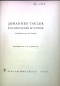 Johannes Tauler, ein deutscher Mystiker