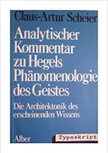 Analytischer Kommentar zu Hegels Phänomenologie des Geistes