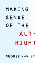 Making sense of the alt-right