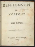 Ben Jonson. Volpone or the Foxe. London, 1607 (Бенджамин Джонсон. Вольпоне, или Лис). Титульный лист