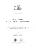 Ideologies as intercultural phenomena