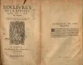 Jean Bodin. Les six livres de la Republique de I. Bodin Angeuin. Paris, 1577 (Жан Боден. Шесть книг о республике)