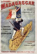 Французское завоевание Мадагаскара. Плакат. 1895