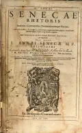 Луций Анней Сенека Старший. Свазории и Контроверсии. 1604. Титульный лист
