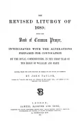 Book of Common Prayer, Church of England. The revised Liturgy of 1689