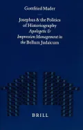 Josephus and the Politics of Historiography