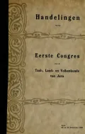 Handelingen van het eerste Congres voor de taal-, land- en volkenkunde van Java (Solo, 25 en 26 December 1919)