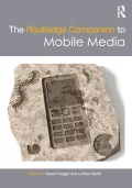 The Routledge companion to mobile media