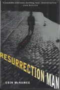 Eoin McNamee. Resurrection Man. New York, 1995. Обложка
