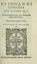 Niccolò Secchi. Gl'inganni. Fiorenza, 1562 (Николо Секки. Обманы). Первое издание. Титульный лист