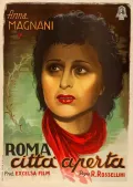 Анна Маньяни на афише фильма «Рим – открытый город». Режиссёр Роберто Росселлини. 1945