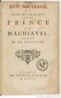Anti Machiavel ou Essai de critique sur le Prince de Machiavel