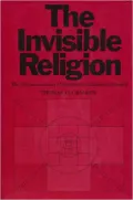 Thomas Luckmann. The Invisible Religion. London, 1967 (Томас Лукман. Невидимая религия). Обложка