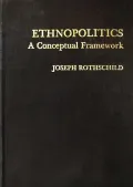 Ethnopolitics, a conceptual framework