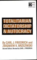 Totalitarian dictatorship and autocracy