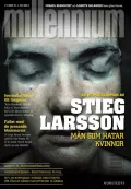 Stieg Larsson. Män som hatar kvinnor. Stockholm, 2005 (Стиг Ларссон. Мужчины, которые ненавидят женщин). Обложка