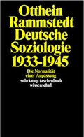 Deutsche Soziologie 1933–1945
