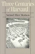 Three centuries of Harvard, 1636–1936