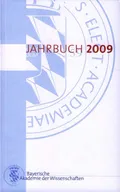 Jahrbuch der Bayerischen Akademie der Wissenschaften. 2009